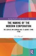 The Making of the Modern Corporation