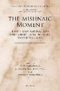 The Mishnaic Moment