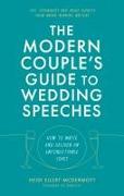 The Modern Couple's Guide to Wedding Speeches