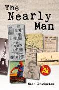 The Nearly Man