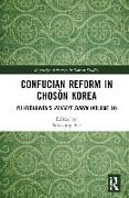 Confucian Reform in Chosŏn Korea