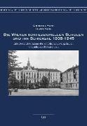 Die Wiener konfessionellen Schulen und ihr Schicksal 1938-1945