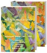 Alfred Resch-Díaz. Sämtliche Werke 1981 - 2021. 2 Bände