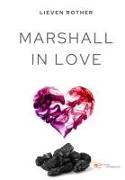 MARSHALL IN LOVE