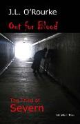 Out for Blood: The Third of Severn