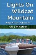 Lights On Wildcat Mountain: A Bon Air Boys Adventure