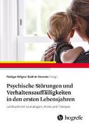 Psychische Störungen und Verhaltensauffälligkeiten in den ersten Lebensjahren