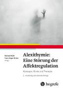 Alexithymie: Eine Störung der Affektregulation