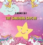 The Sandman Says Hi