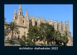 Architektur -Kathedralen 2022 Fotokalender DIN A5