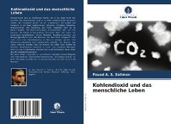 Kohlendioxid und das menschliche Leben