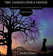 Fairy Tales Upon A Prayer