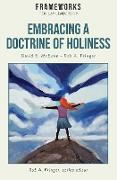 Embracing a Doctrine of Holiness