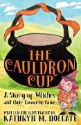 The Cauldron Cup