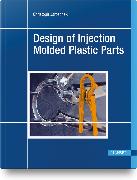 Design of Injection Molded Plastic Parts