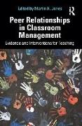 Peer Relationships in Classroom Management