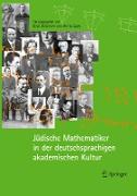 Jüdische Mathematiker in der deutschsprachigen akademischen Kultur
