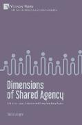 Dimensions of Shared Agency