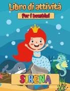 Sirene: Un libro da colorare e attività per bambini (libri di attività da colorare per bambini)