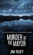 Murder Of The Mayor