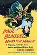 Paul Blaisdell, Monster Maker