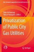 Privatization of Public City Gas Utilities