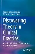 Discovering Theory in Clinical Practice