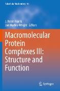 Macromolecular Protein Complexes III: Structure and Function