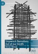 Shipwreck Narratives: Out of our Depth