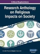 Research Anthology on Religious Impacts on Society, VOL 2