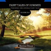 Fairy Tales Of Summer
