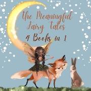 The Meaningful Fairy Tales