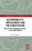 Accountability, Impeachment and the Constitution