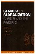 Gender and Globalization in Asia and the Pacific