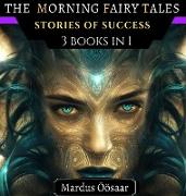 The Morning Fairy Tales