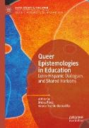 Queer Epistemologies in Education