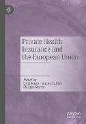 Private Health Insurance and the European Union