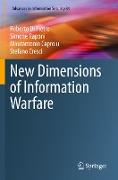 New Dimensions of Information Warfare