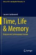 Time, Life & Memory