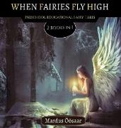 When Fairies Fly High