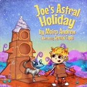 Joe's Astral Holiday
