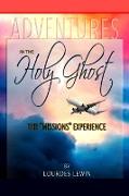 Adventures in the Holy Ghost