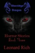 Blueridge Dragon Horror Stories Book Three