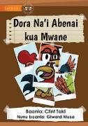 Parts Of A Rooster's Body - Dora Na'i Abenai kua Mwane