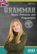 Grammar: Nouns, Pronouns and Prepositions (mit Audio)