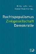 Rechtspopulismus. Zivilgesellschaft. Demokratie