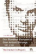 Der Bündner Komponist Gion Antoni Derungs (1935–2012)