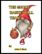 The Gnome Basketball Team