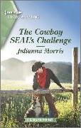 The Cowboy Seal's Challenge: A Clean Romance