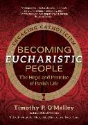 Becoming Eucharistic People